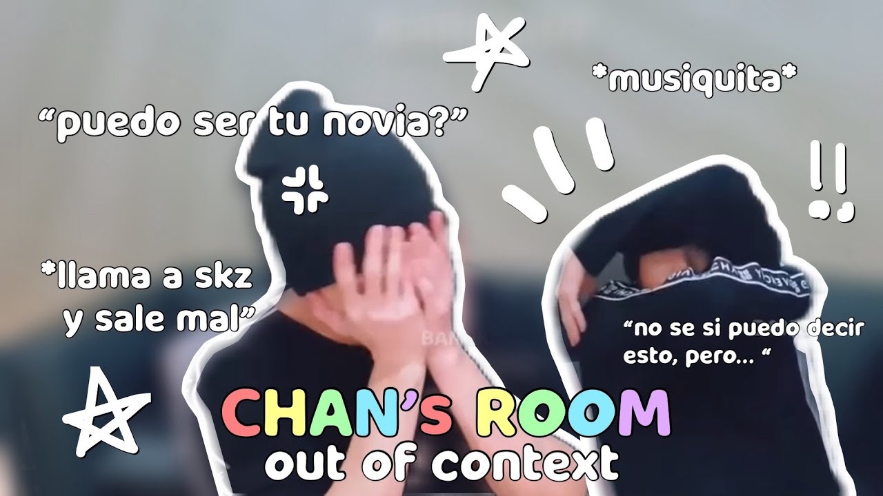 cosas RARAS pasan en los CHANS ROOM | CHAN fuera de contexto