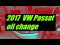 2017 VW Passat oil change