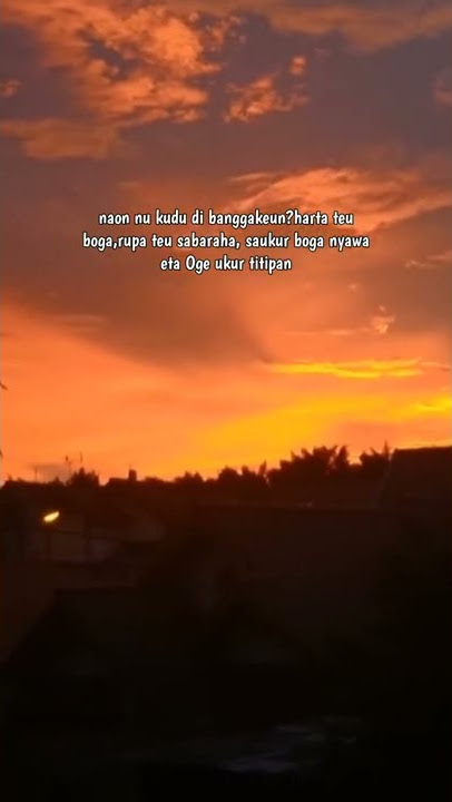 Ramekeun atuh | Story WA bahasa sunda fyp tiktok
