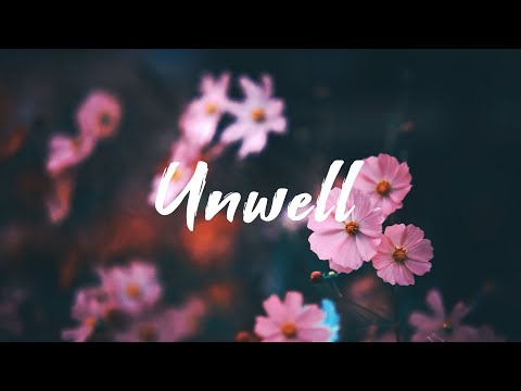 Unwell