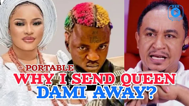 WHY I CAN NEVER MARRY QUEEN DAMI EX-ALAAFIN'S WIFE AGAIN, PORTABLE ZAZU OPEN UP ON DADDY FREEZE LIVE