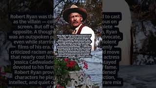 Robert Ryan – Hollywood’s Tough Guy with a Conscience #hollywoodbuzz #facts Net Worth