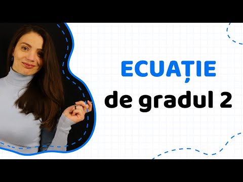 Video: Cum rezolvi ecuațiile de gradul doi?