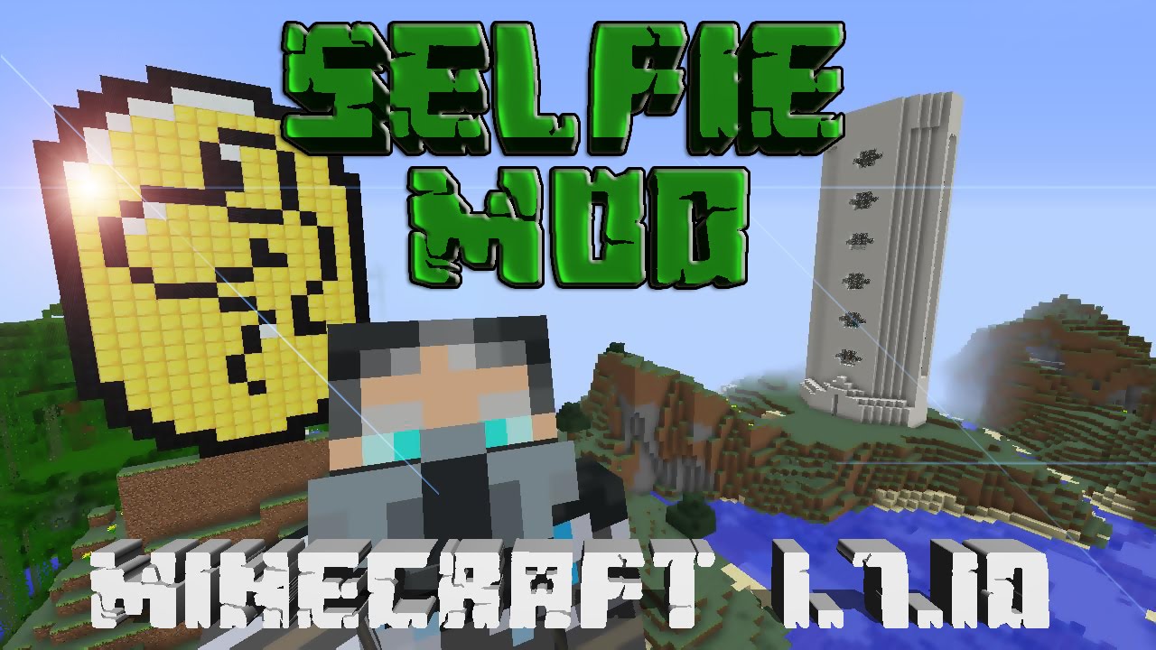 Minecraft | SELFIE MOD !!! MINECRAFT 1.7.10 - YouTube