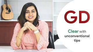 How To Clear / Crack GD Round in Interview - The Unconventional Tips for Group Discussions