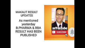 MAKAUT B.PHARMA & BBA RESULT PUBLISHED