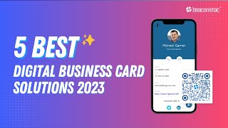 Discover the 5 Best Digital Business Card Solutions of 2024