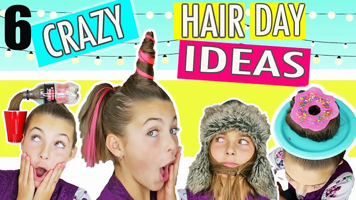 CRAZY HAIR DAY IDEAS - How To Create The 6 Best DIY Hairstyles!