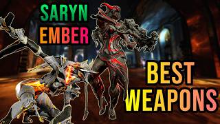 The Best Synergistic Warframe Weapons Ep 5: Saryn/Ember