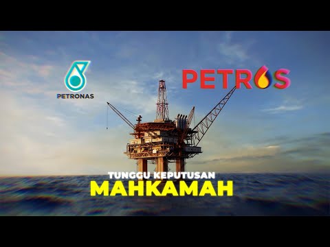 Petronas–Petros -  Kenapa Wujud Kekeliruan Hak Minyak & Gas Sarawak?