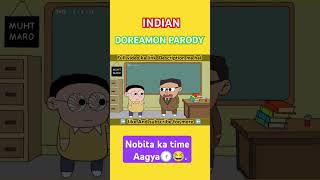 Nobita ka time Aagya || The Indian Doremon parody #shorts #viral