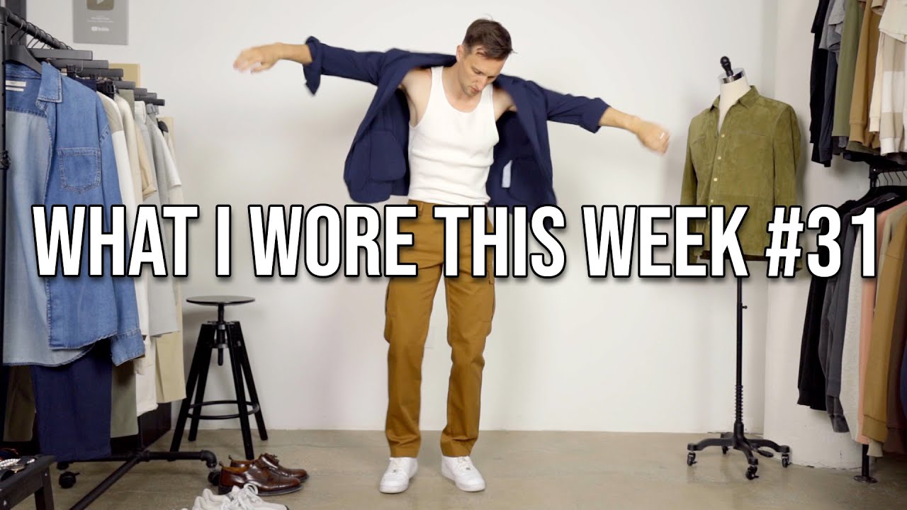 What I Wore This Week 31 Late Summer Outfit Inspiration Men’s