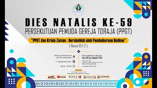   Dies Natalis Ke59 Persekutuan Pemuda Gereja Toraja ppgt  Sabtu 11 Desember 2021