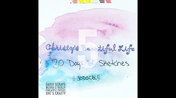 Christy’s Beautiful Life 30 Days of Sketches - Day 1 - Using Paper Pad Series Kit - Say Cheese