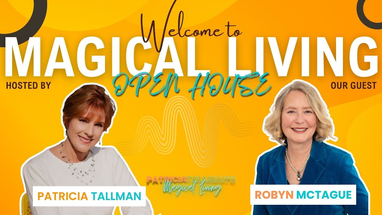Turn Tension into TRUST | Magical Living Open House