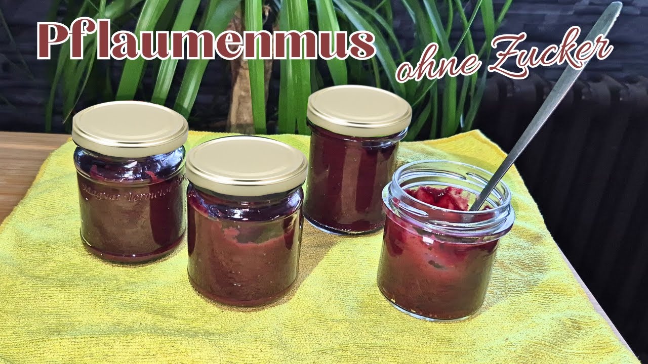 Zwetschgenmus / Powidl selber machen, wie Oma es machte, ohne Zucker, lecker einfach gemacht #144