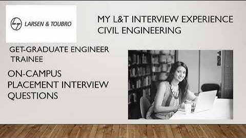 My L&T (Larsen & Tourbo) GET-Graduate engineer trainee Interview experience