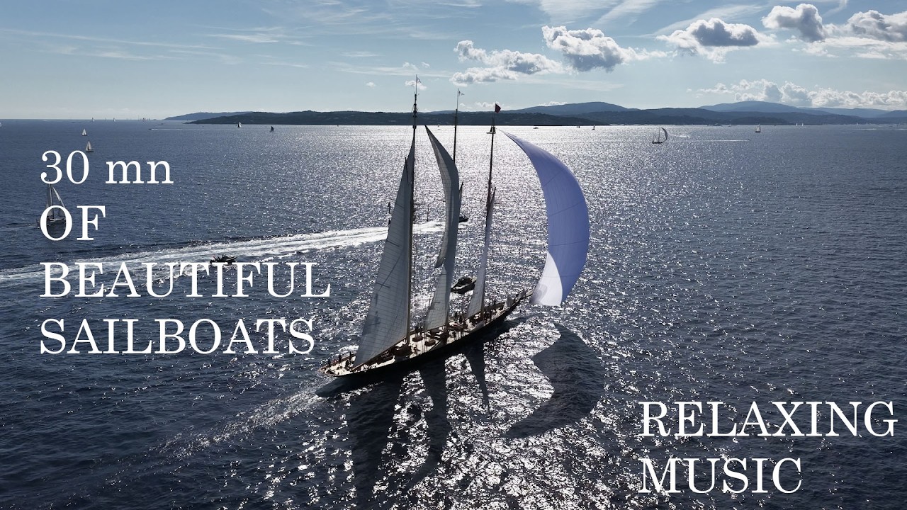 30 mn of beautiful sailboats