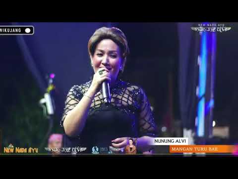 TEMBANG TARLING KLASIK MANGAN TURU BAE NUNUNG ALVI🔴