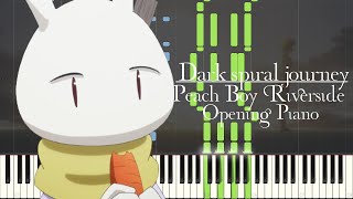 Peach Boy Riverside Opening Piano Dark spiral journey by Q-MHz feat. Yuuko Suzuhana