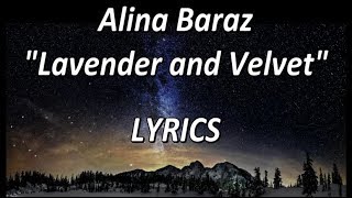 Alina Baraz - Lavender and Velvet - LYRICS chords