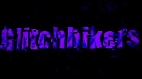 Glitchhikers OST - The Road