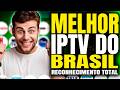 Melhor IPTV do Brasil? Veja por que hoje essa é considerada a Melhor Lista IPTV do Mercado!