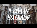 A day in belgrade