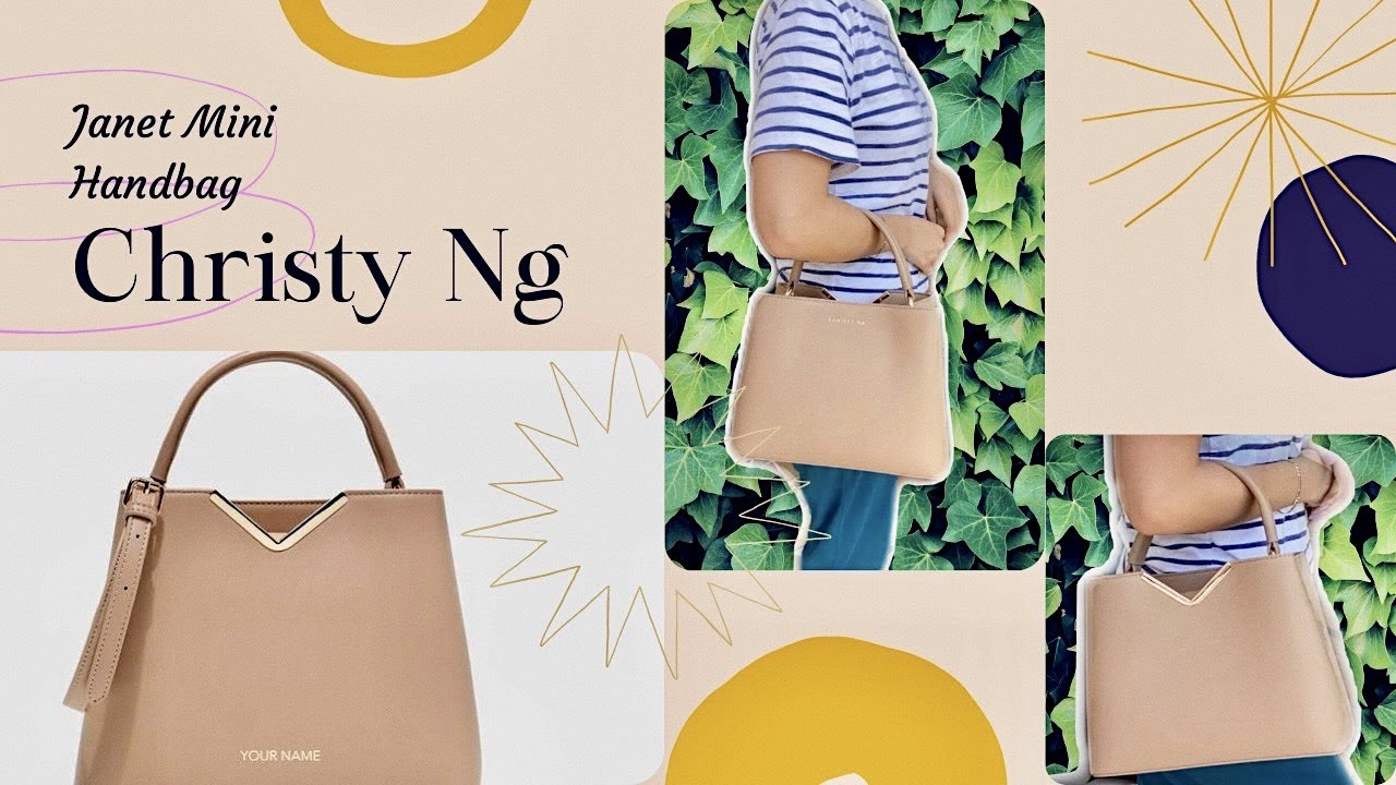 My First Ever Christy Ng Bag, Janet Mini Handbag Review, 2021