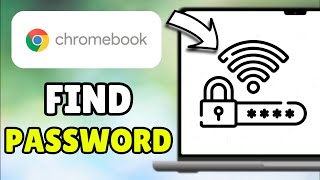 How To See/Find WiFi Password On Chromebook Without Developer Mode - Full Tutorial