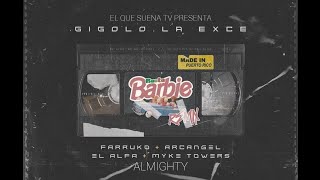 Gigolo Y La Exce Ft.Farruko, Arcangel,Myke Towers,El Alfa ...