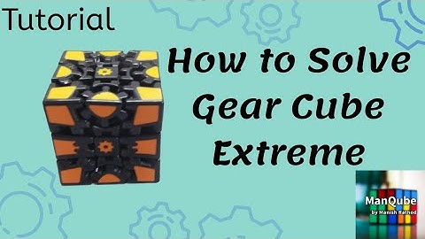 Gear Cube Extreme Tutorial | Gear cube Extreme | How to solve Gear cube extreme | Gear Cube