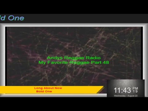 Andys Reggae Radio-My Favorite Reggae Part 48