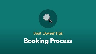 Boat Owner Tips: The Booking Process screenshot 4