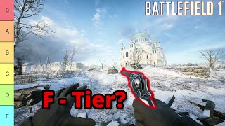 Battlefield 1 Everything Tierlist