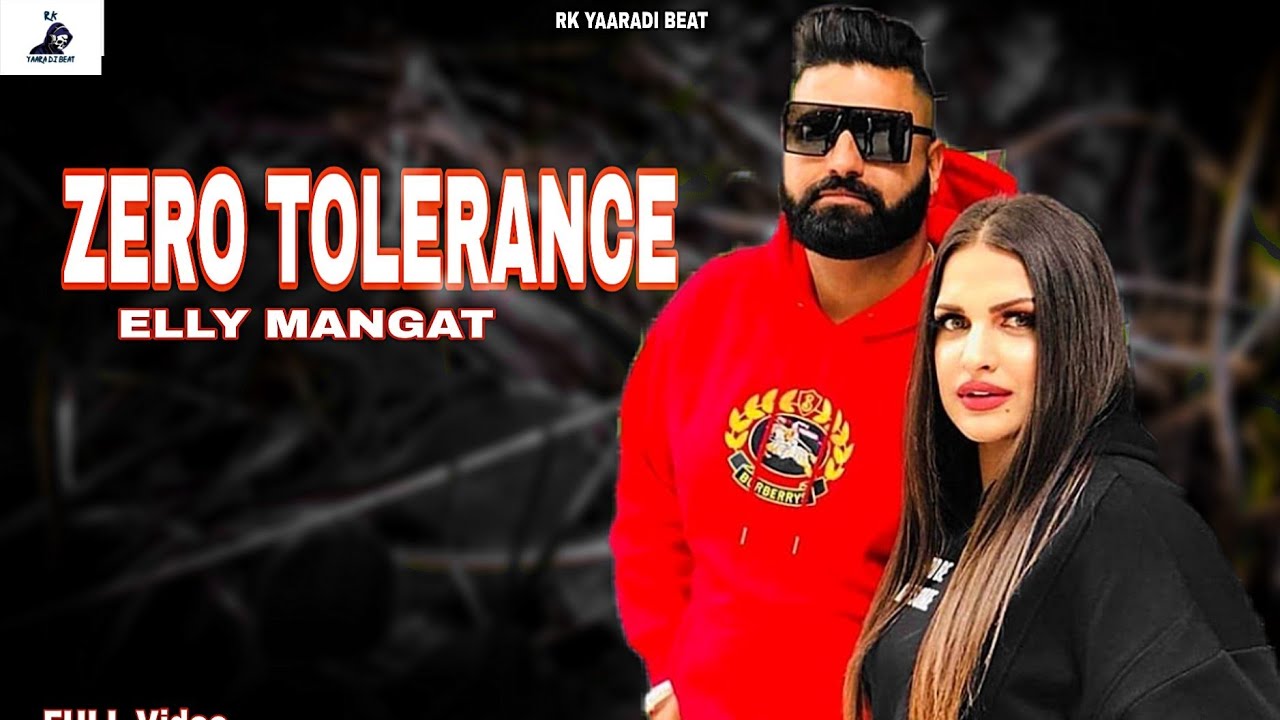 Zero Tolerance ( Full Video ) Elly Mangat Astaad G Album Latest Punjabi Songs 2021