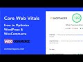 Core Web Vitals and FAST WordPress/WooCommerce - 95+ Google Pagespeed Insights Score!