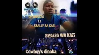 DA BRAZZO & SBALLY SA KAZI cowboy's dinaka