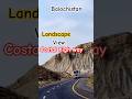 Costal high way View Beauty #balochistan #travel #reels