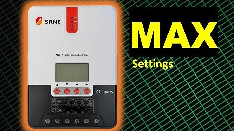 SOLAR CHARGE CONTROLLER. USER SETTINGS SRNE MPPT, how to set?