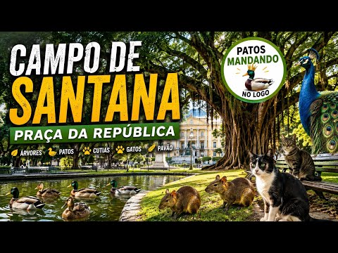 Campo de Santana- Praça da República- Rio de Janeiro