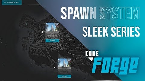 The best SPAWN SELECTOR / FiveM Script [ESX/QB]