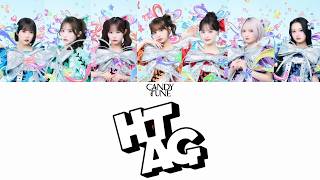 【歌詞動画】CANDY TUNE「HTAG」