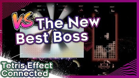 Tetris Effect Connected VS: The New Best Boss