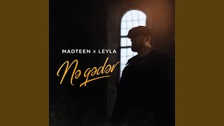 Nə Qədər - MadTeen, Leyla