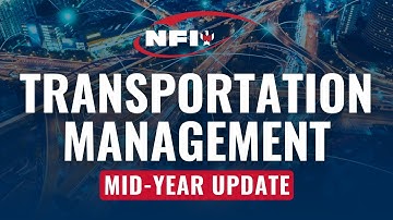 NFI - Transportation Management Mid-Year Update