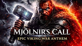Mjölnirs Call Thors Power Unleashed Viking Battle Anthem Epic Viking Theme Song