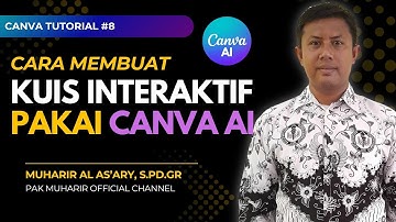 Tahap 8 || Membuat Modul dan Kuis Interaktif Pakai Canva AI || Canva Tutorial #canvatutorial