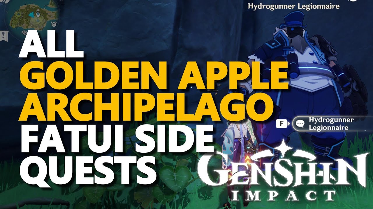 All Golden Apple Archipelago Fatui Side Quests Genshin Impact