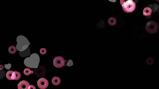 LOVE DONUTS BLACK  SCREEN EFFECT